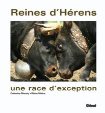 Reines d'Hérens - une race d'exception