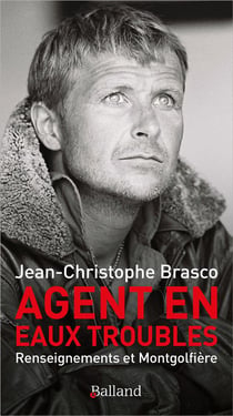 Agent en eaux troubles : renseignements et montgolfière