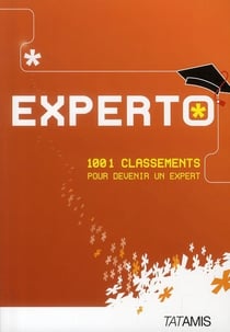 Experto - 1001 classements pour devenir un expert