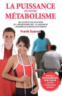 La puissance de votre métabolisme