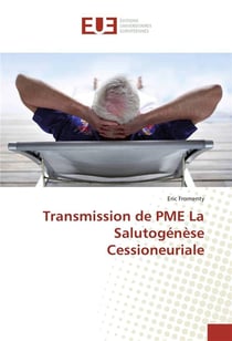 Transmission de pme la salutogenese cessioneuriale