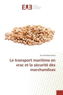 Le transport maritime en vrac et la securite des marchandises