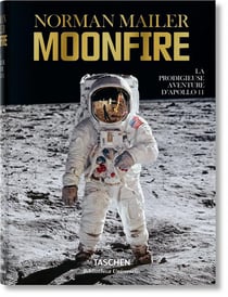 Norman Mailer - Moonfire - la prodigieuse aventure d'Apollo 11