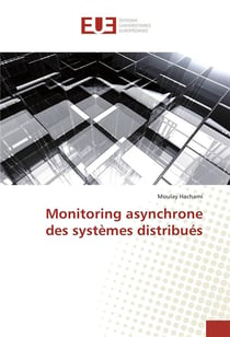 Monitoring asynchrone des systemes distribues