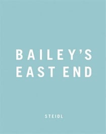 David bailey east end