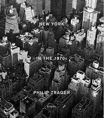Philip trager - new york in the 1970s