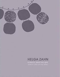 Helga zahn - schmuck, unikat und serie - jewelry one off and series