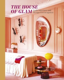 The house of glam - lush interiors and design extravaganza