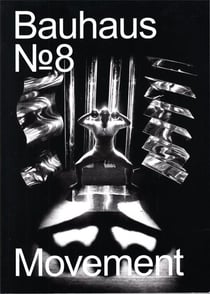 Bauhaus Tome 8 - mouvement
