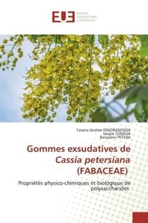 Gommes exsudatives de Cassia petersiana (FABACEAE) : Propriétés physico-chimiques et biologique de polysaccharides