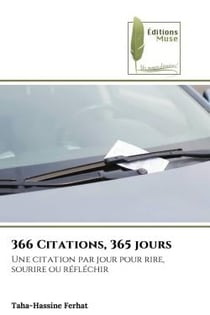 366 Citations, 365 jours : Une citation par jour pour rire, sourire ou réfléchir