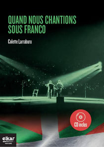 Quand nous chantions sous franco