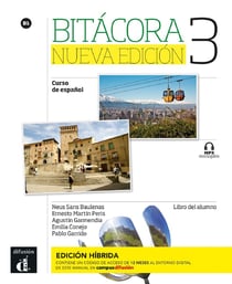 Bitácora 3 : espagnol - livre de l'élève - B1