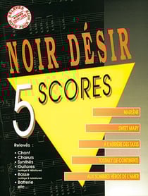 Noir désir - 5 scores