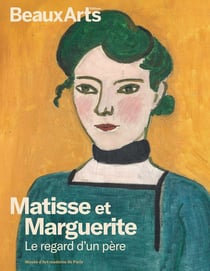 Matisse et Marguerite : Le regard d'un père au musée d'Art moderne de Paris