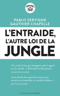 L'entraide : l'autre loi de la jungle