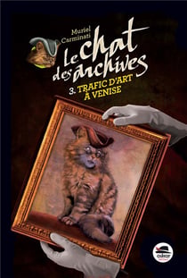 Le chat des archives Tome 3 : trafic d'art à Venise