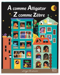 De a à z - a comme alligator z comme zèbre