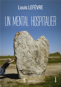 Un mental hospitalier