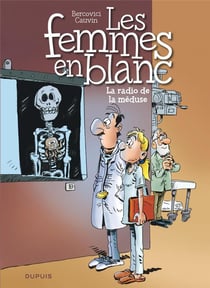 Les femmes en blanc Tome 42 : la radio de la méduse
