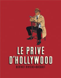 Le privé d'Hollywood : Intégrale Tomes 1 à 3
