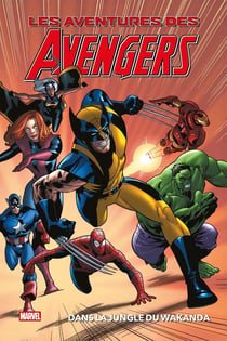 Marvel  - Les aventures des Avengers : Dans la jungle du Wakanda