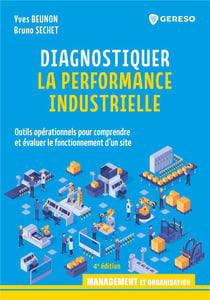 Diagnostiquer la performance industrielle (4e édition)