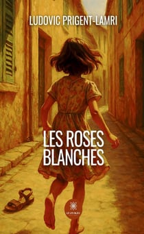 Les roses blanches
