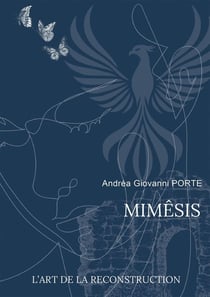 Mimêsis : L'art de la reconstruction