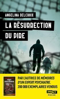 La résurrection du pire