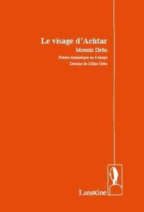 Le visage d'Achtar