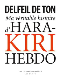 Ma véritable histoire d'hara-kiri hebdo