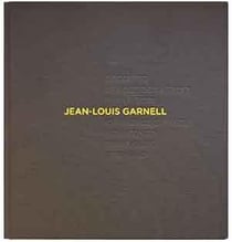 Jean-Louis Garnell, 1999-2012