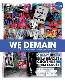 We Demain N°25 : Climat : la révolte citoyenne est lancée - Mars 2019