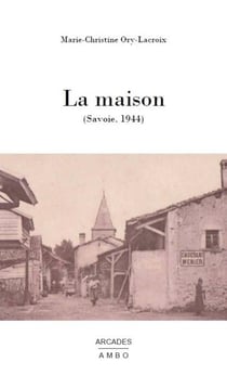La maison (Savoie, 1944)