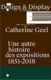 Design & display une autre histoire des expositions /francais