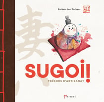 Sugoi! trésors d'artisanat