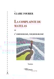 La complainte du matelas