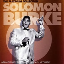The platinum collection : solomon burke
