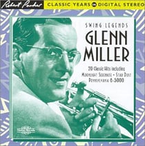 Swing legend - Glenn Miller