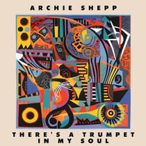 There'S A Trumpet In My Soul