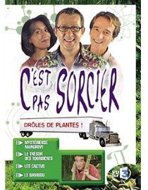 C'est pas sorcier - Drôles de plantes