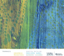 Matalon - Hurel - Cavanna : Tramages