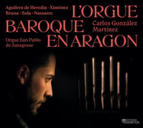 L'orgue baroque en Aragon
