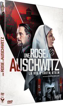 Une rose à Auschwitz : La vie d'Edith Stein