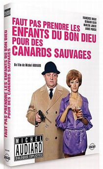 Faut pas prendre les enfants du bon Dieu pour des canards sauvages