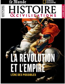 Histoire & Civilisations Hors-Série n.26 : la révolution de l'empire