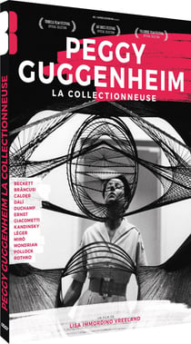 Peggy Guggenheim : La collectionneuse