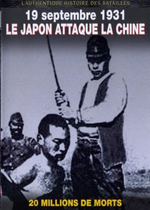 19 septembre 1931 : le japon attaque la Chine