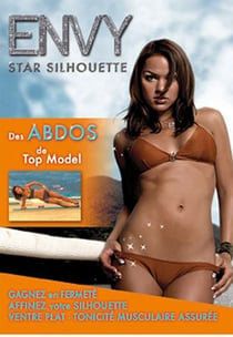 Envy - Star Silhouette : Des abdos de Top Model